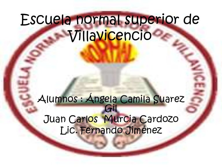 Escuela normal superior de villavicencio