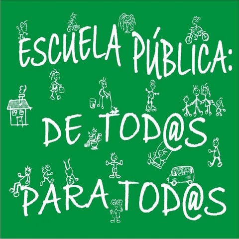 Escuela pública de tod@s para tod@s (preguntas)