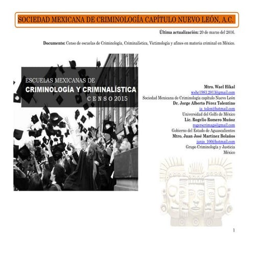 Censo de escuelas de Criminología, Criminalística, Victimología y