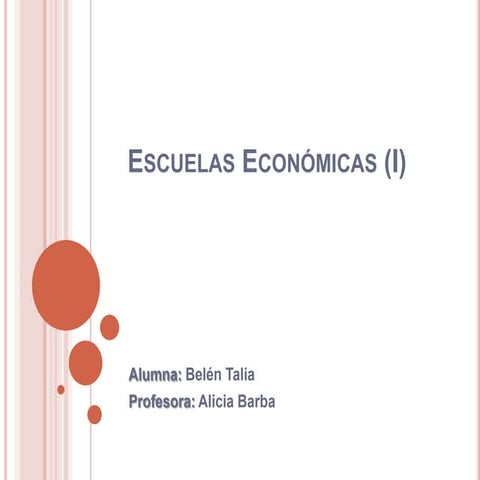 Escuelas Económicas (I) 
