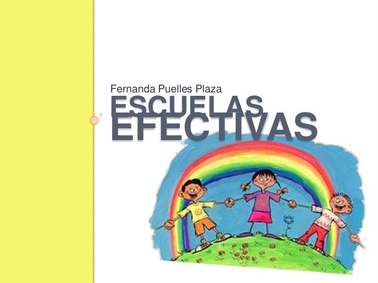 Escuelas efectivas