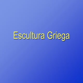 Escultura griega1