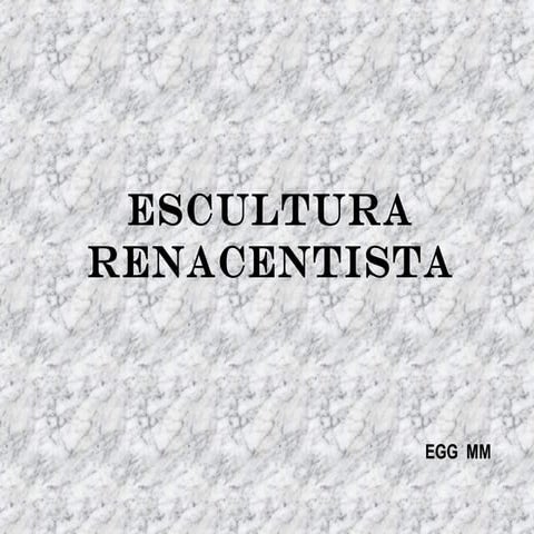 Escultura renacimiento