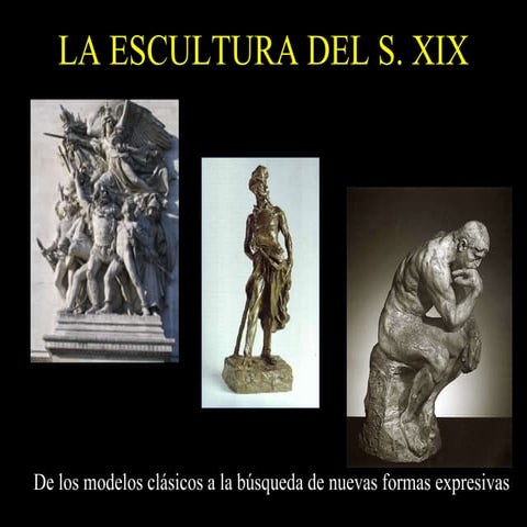 Escultura s. XIX. A. Rodin