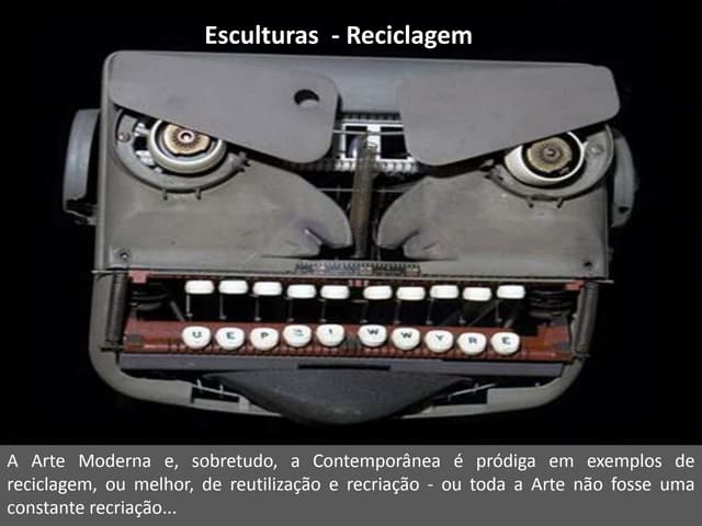 Esculturas com Material Reciclado