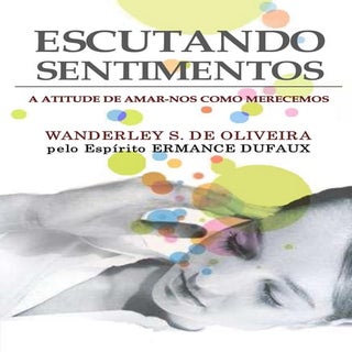 Escutando sentimentos-ermance-dufaux