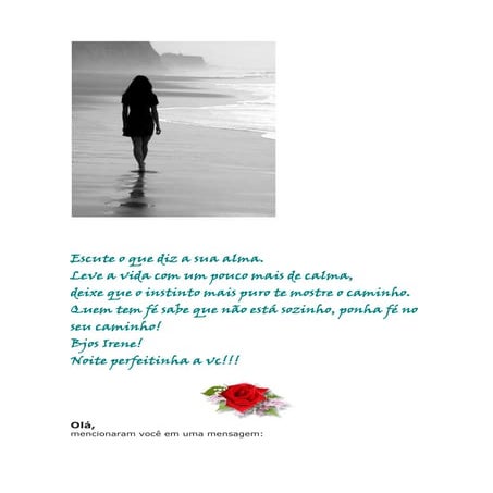 Escute o que diz a sua alma