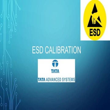 ESD Calibration and its Detail. ESD Protection