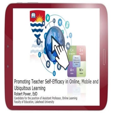 Promoting Teacher Self Efficacy - A Presentation for Lakehead University