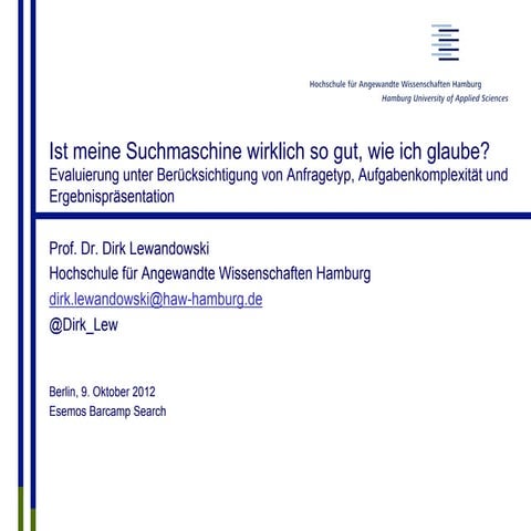 Ist meine Suchmaschine wirklich so gut, wie ich glaube?