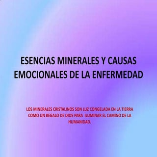 Esencias minerales y causas emocion...