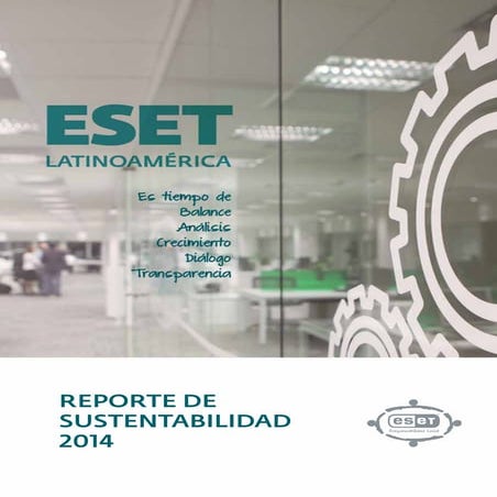 Reporte de sustentabilidad de ESET Latinoamérica | 2014