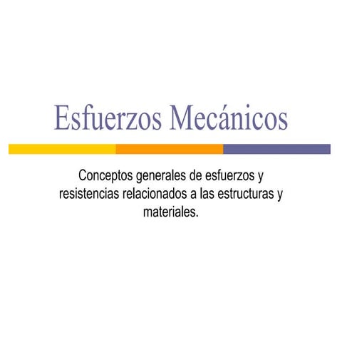 Esfuerzos mecánicos y zanc