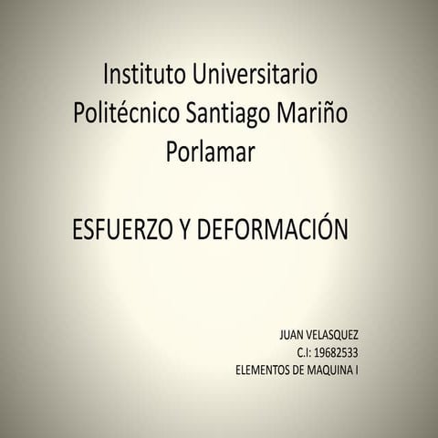 Esfuerzo y deformación..