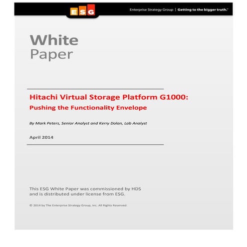 "ESG Whitepaper: Hitachi Data Systems VSP G1000: - Pushing the Functionality ...