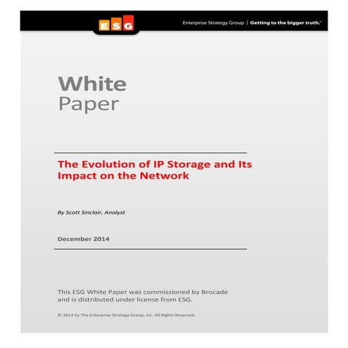 The Evolution of IP Storage and Its Impact on the Network
