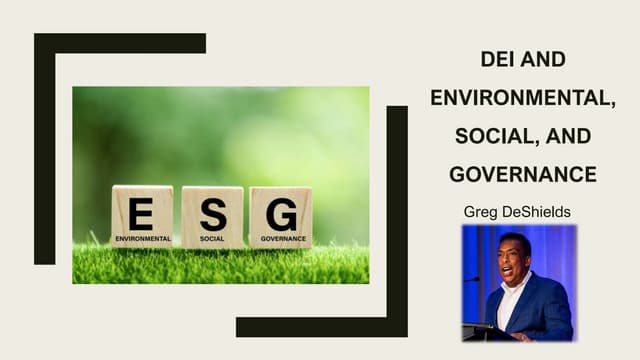 Environmental, Social, and Governance 2024 Greg DeShields.