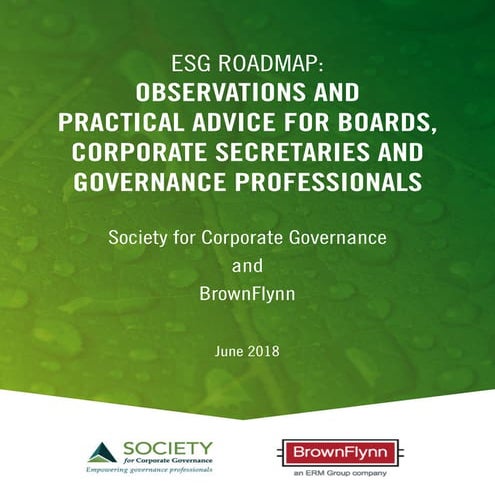 Society Of Corporate Secretaries And Governance Professionals ESG Roadmap: Observations and practical advice for boards, corporate