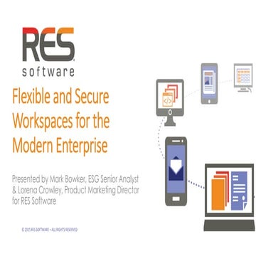 Flexible and Secure Workspaces for the Modern Enterprise