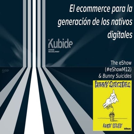 El ecommerce para generación de nativos digitales