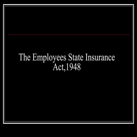 E.S.I. Act 1948