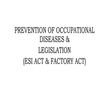 ESI act and factory act community medicine