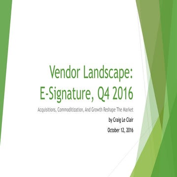 The Forrester Vendor Landscape: E-Signature Report 2016