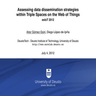 Assessing data dissemination strate...