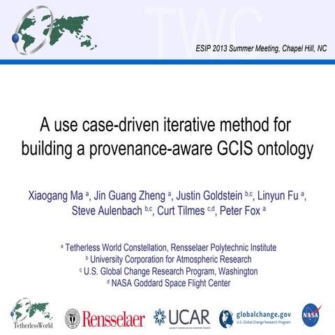A use case-driven iterative method for building a provenance-aware GCIS onto...