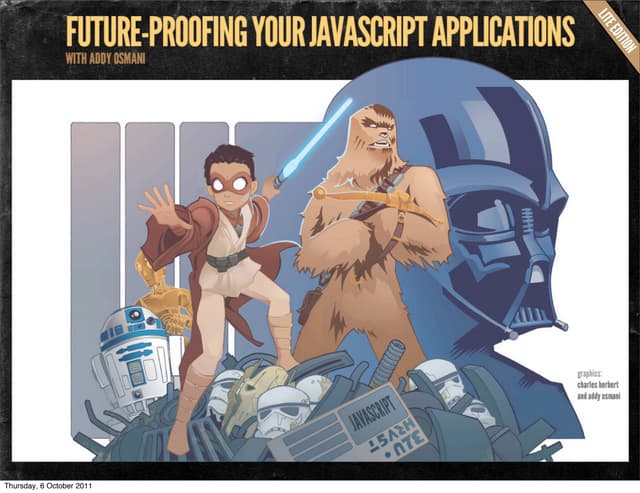 Future-proofing Your JavaScript Apps (Compact edition)