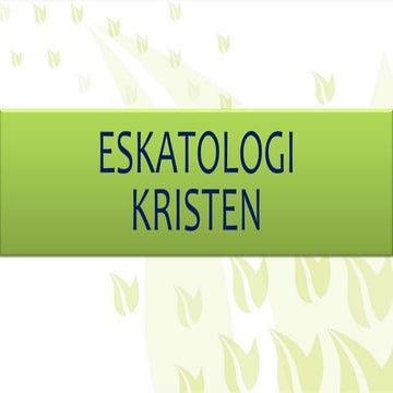 Eskatologi Kristen.pptx
