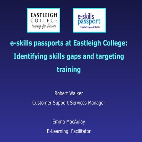 e-SkillsUK Passports use at Easlteigh College