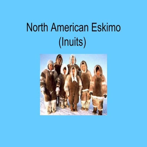 Eskimos