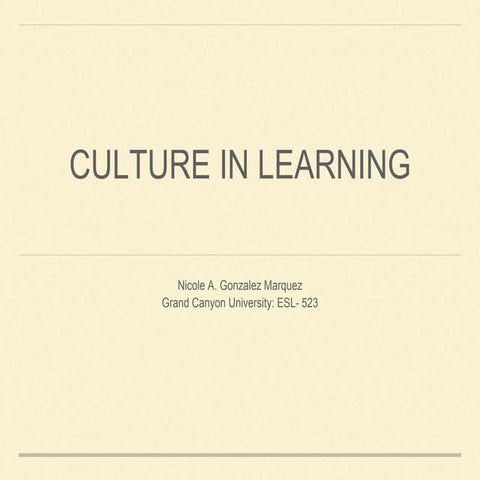 ESL- 523 Culture in learning