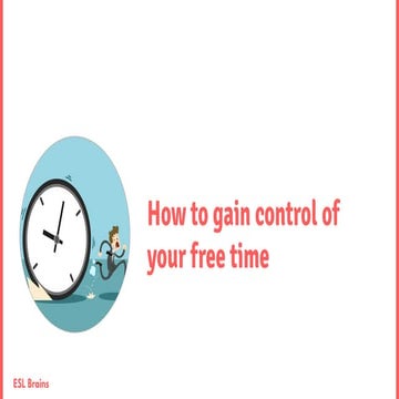 Mastering Time Management: How to Gain Control of Your Free Time ...
