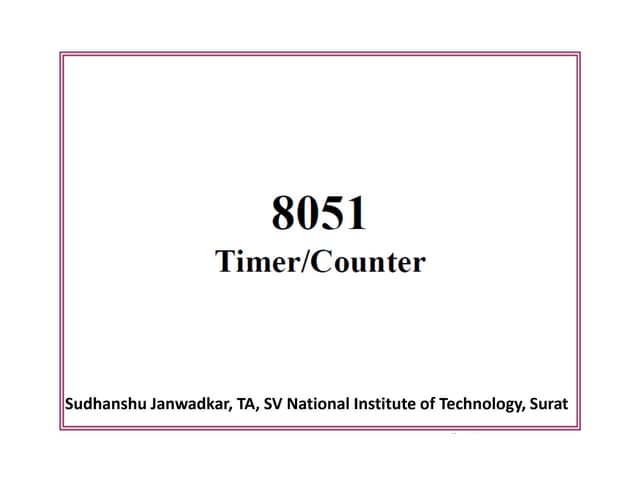 Introduction to 8051 Timer/Counter