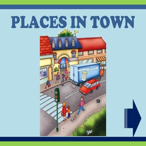 Places in town