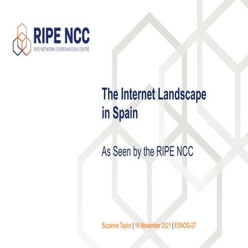 The Internet Landscape in Spain as Seen by the RIPE NCC