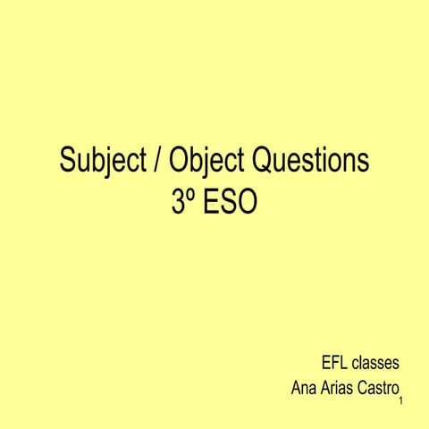 Subject-object questions