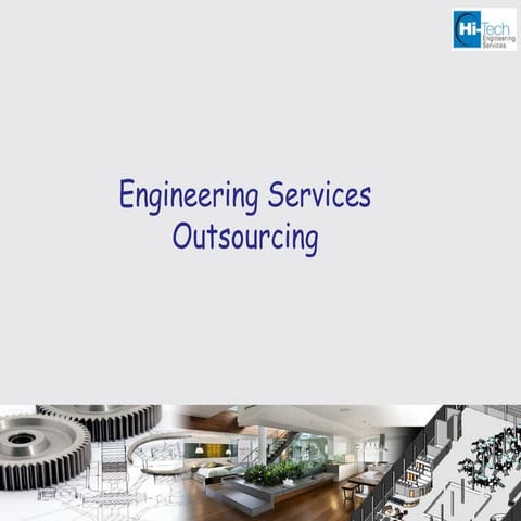 Engineering Services Outsourcing at Hi-Tech