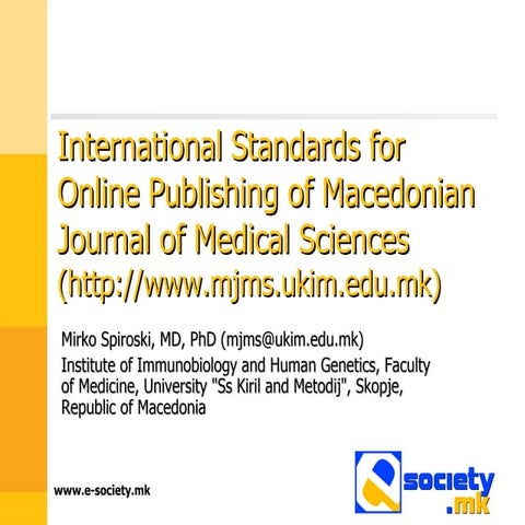 International Standards for Online Publishing of Macedonian Journal of Medica...