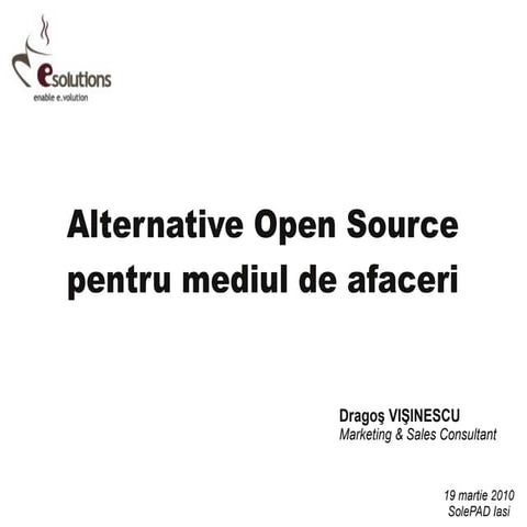 Alternative Open Source pentru mediul de afaceri-19mar2010