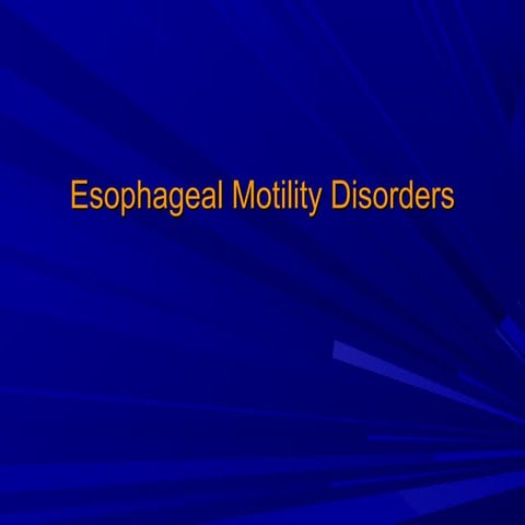 Esophageal motility disorders