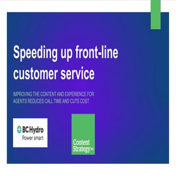 Speeding up front-line customer service