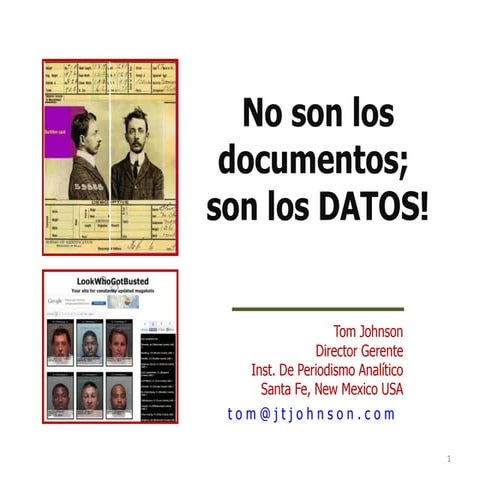  Esp #001-no son los documentos; son los datos-traducido