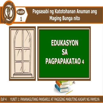 Edukasyon sa Pagpapakatao Grade 4 Yunit 1