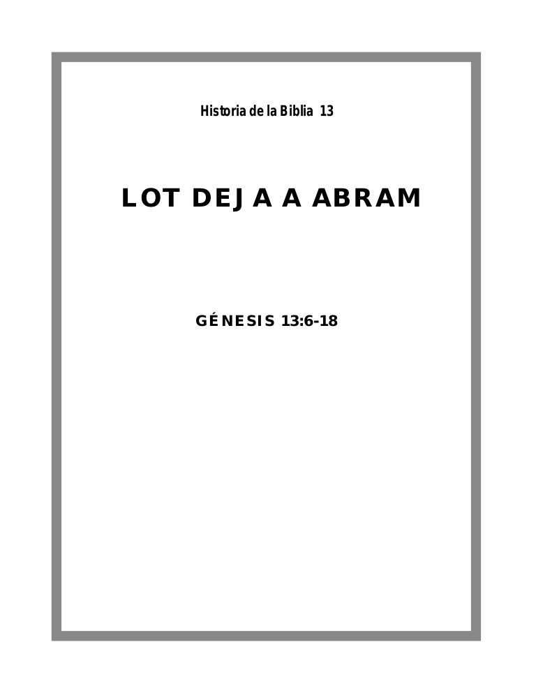 Historia De La Biblia 13 Lot Deja A Abram