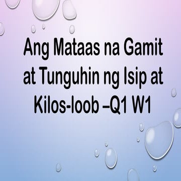 Edukasyon sa Pagpapakatao 10-Powerpoint Presentation Q1 w1