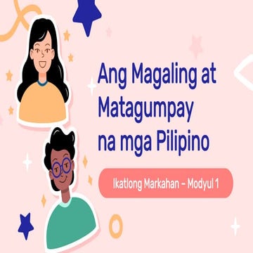 ESP6Q3_M1_W1 - Ang Magaling at Matagumpay  na mga Pilipino.pptx