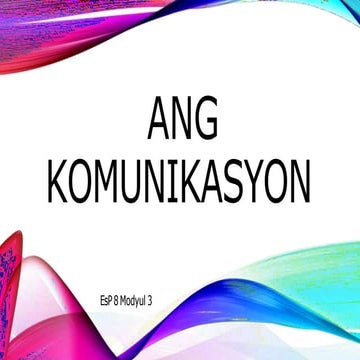 EsP8-M3-Ang Komunikasyon.pptx